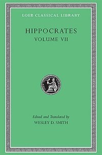 Hippocrates Volume VII by Hippocrates Hippocrates, Hardcover | Indigo Chapters