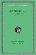 Hippocrates Volume VIII by Hippocrates Hippocrates, Hardcover | Indigo Chapters