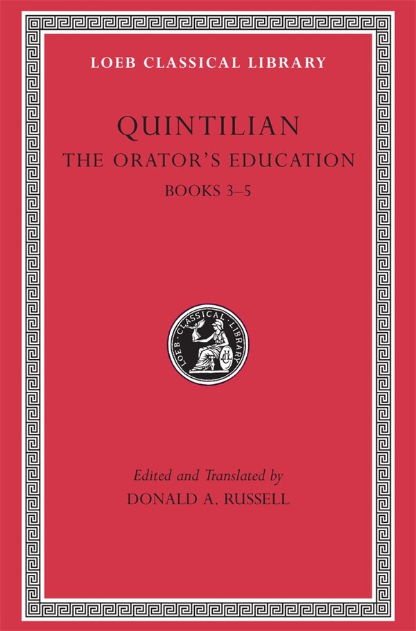 The Orator's Education Volume II by Quintilian Quintilian, Hardcover | Indigo Chapters