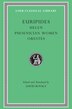 Helen. Phoenician Women. Orestes by Euripides Euripides, Hardcover | Indigo Chapters