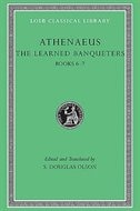 Learned Banqueters Volume III by Athenaeus Athenaeus, Hardcover | Indigo Chapters