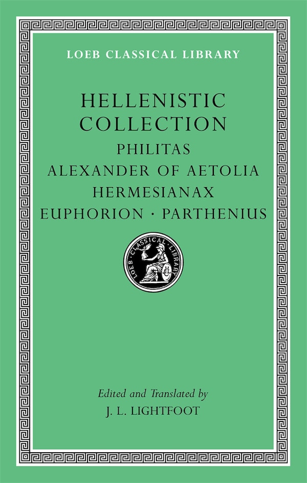 Hellenistic Collection by J. L. Lightfoot, Hardcover | Indigo Chapters