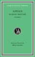 Roman History Volume I by Appian Appian, Hardcover | Indigo Chapters