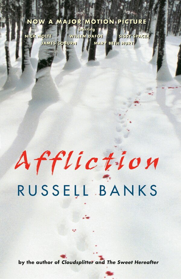 Affliction by RUSSELL BANKS, Paperback | Indigo Chapters