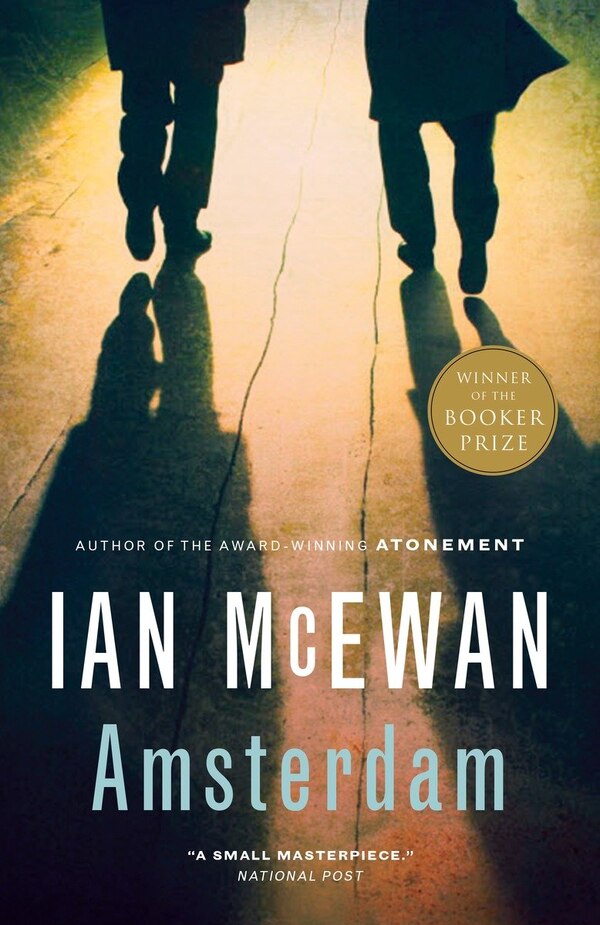 Amsterdam by Ian McEwan, Paperback | Indigo Chapters