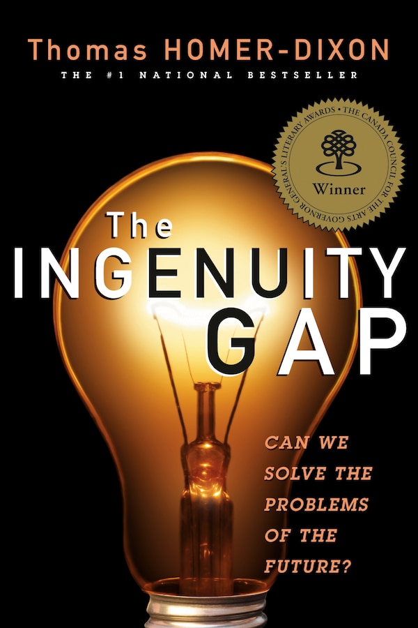 The Ingenuity Gap by Thomas Homer-dixon, Paperback | Indigo Chapters