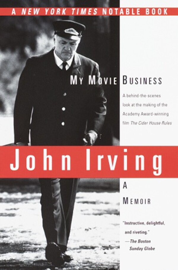 My Movie Business by John Irving, Paperback | Indigo Chapters