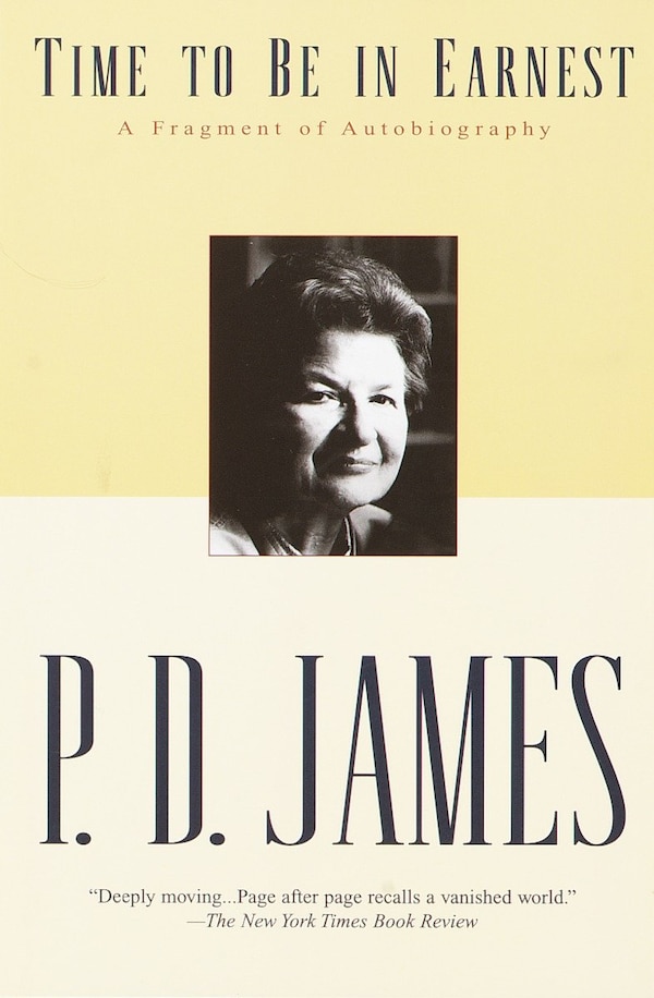 Time To Be In Earnest by P. D. James, Paperback | Indigo Chapters