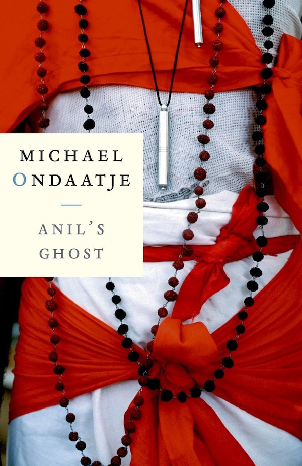 Anil's Ghost by MICHAEL ONDAATJE, Paperback | Indigo Chapters