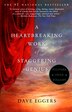 A Heartbreaking Work Of Staggering Genius by DAVE EGGERS, Paperback | Indigo Chapters