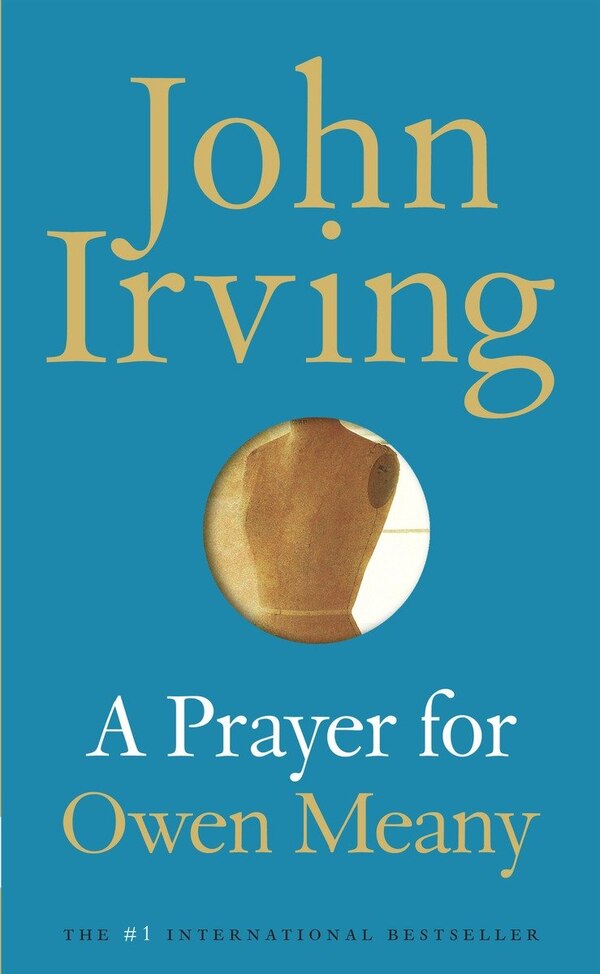 A Prayer For Owen Meany by John Irving, Paperback | Indigo Chapters