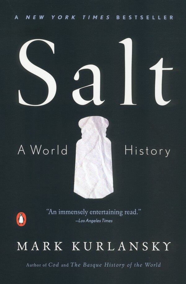 Salt by Mark Kurlansky, Paperback | Indigo Chapters