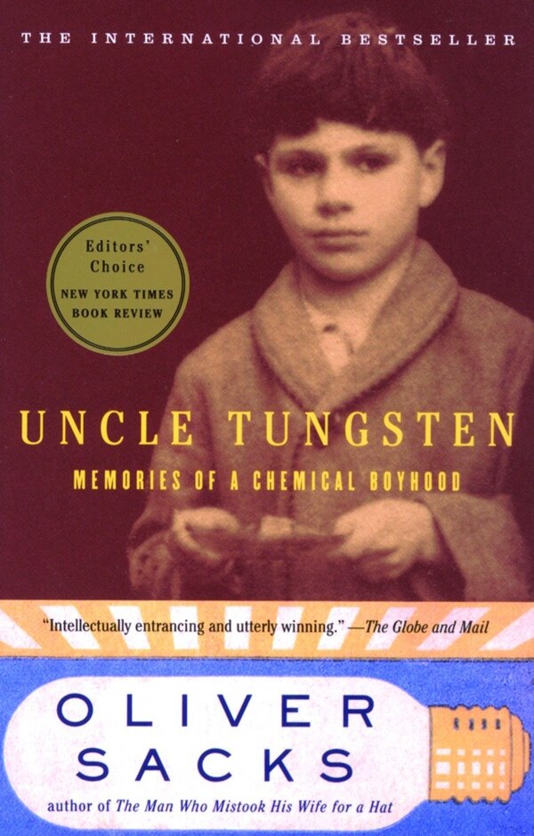 Uncle Tungsten by Oliver Sacks, Paperback | Indigo Chapters