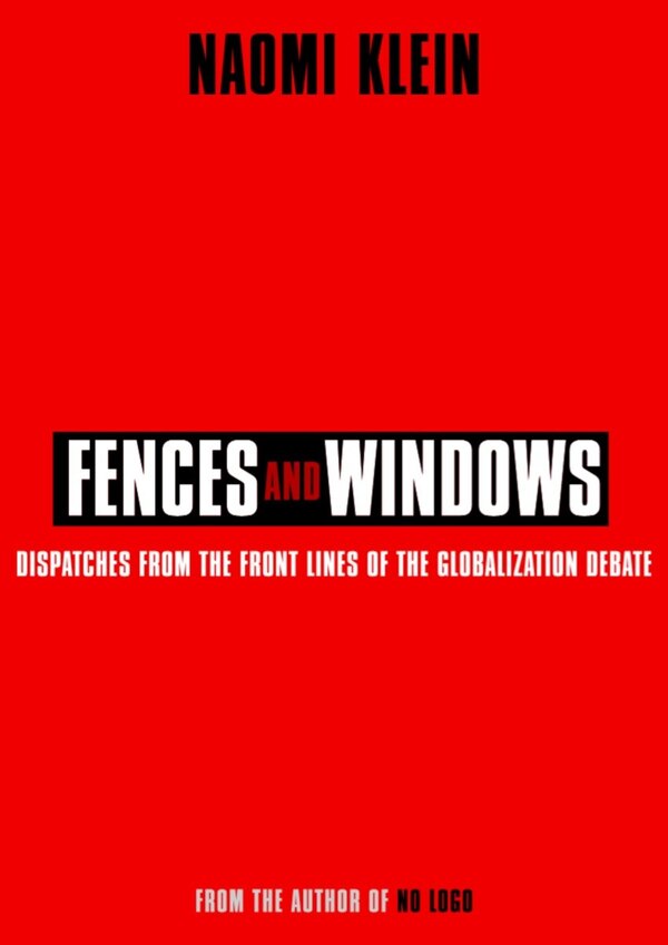 Fences and Windows by Naomi Klein, Paperback | Indigo Chapters