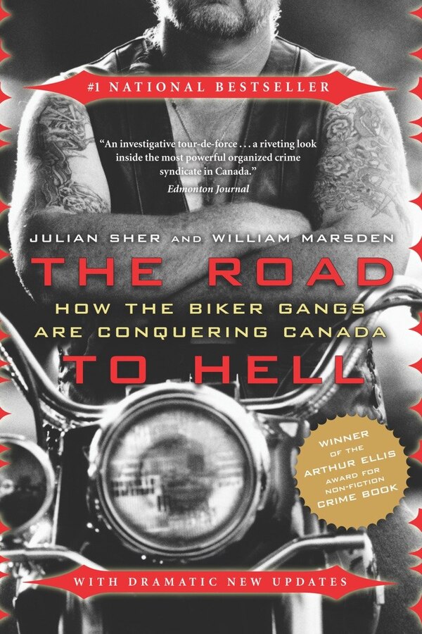 The Road To Hell by Julian Sher, Paperback | Indigo Chapters