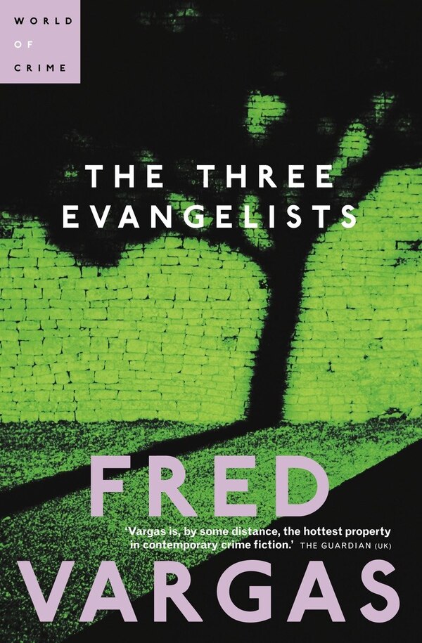 The Three Evangelists by Fred Vargas, Paperback | Indigo Chapters