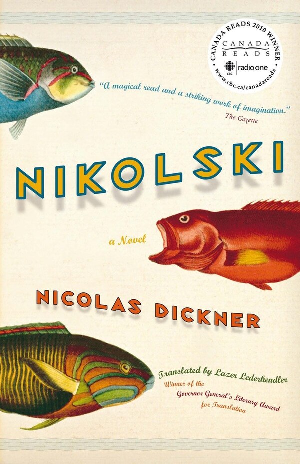 Nikolski by Nicolas Dickner, Paperback | Indigo Chapters