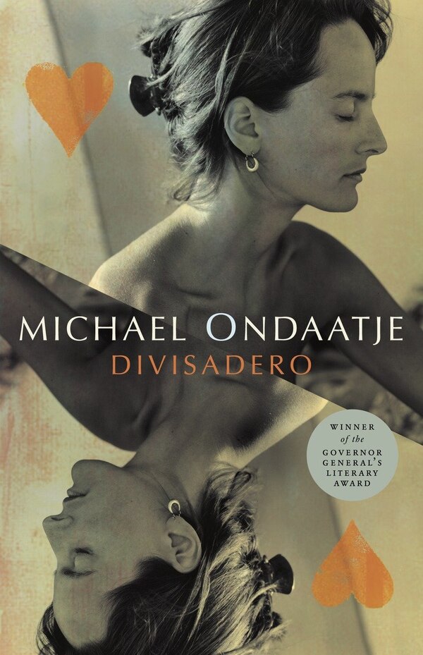 Divisadero by MICHAEL ONDAATJE, Paperback | Indigo Chapters