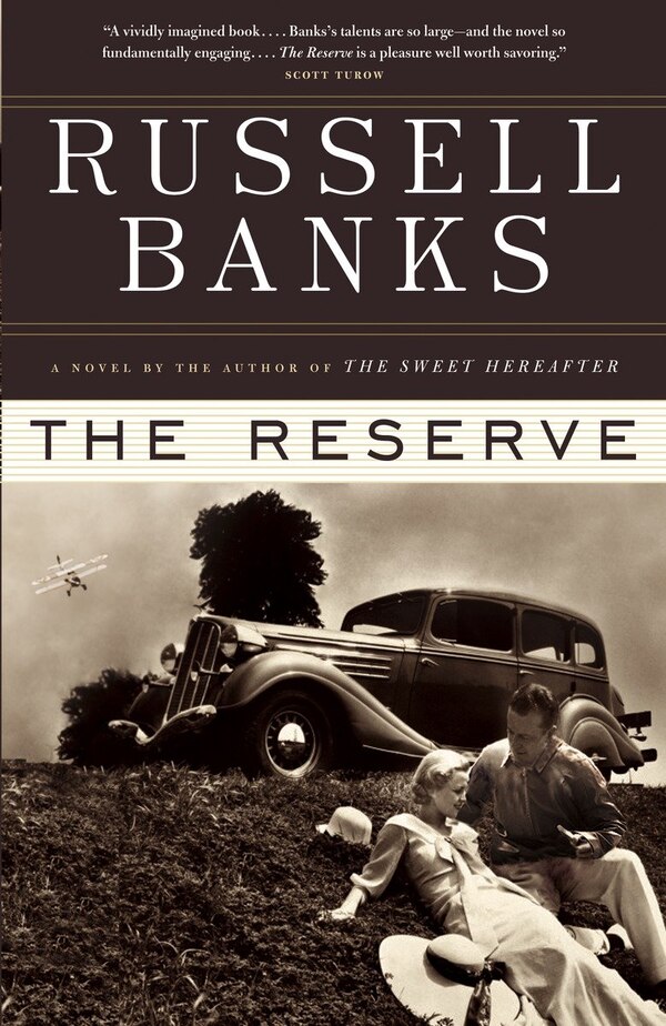 The Reserve by RUSSELL BANKS, Paperback | Indigo Chapters