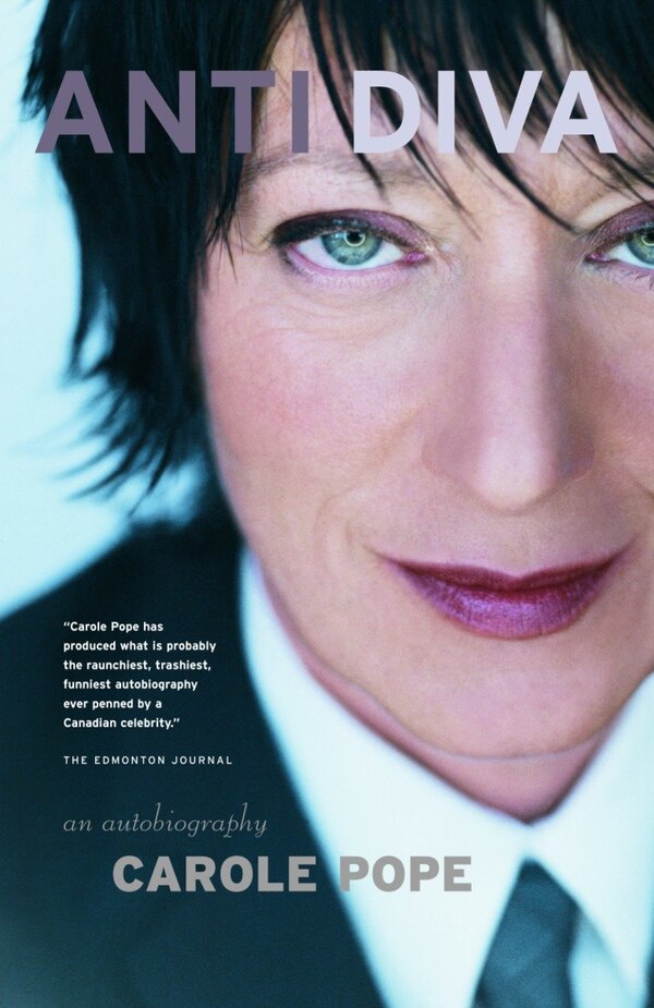 Anti Diva by Carole Pope, Paperback | Indigo Chapters