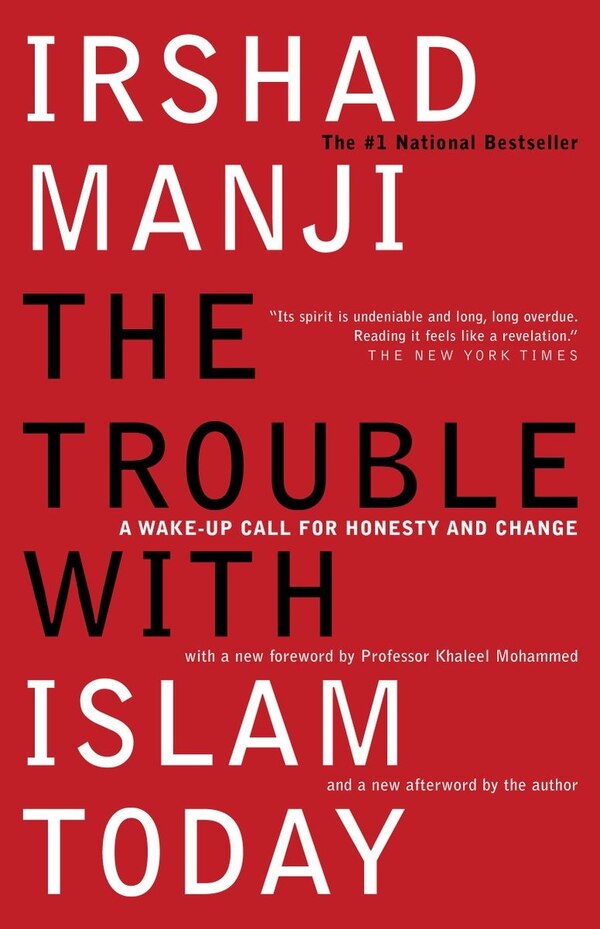 The Trouble with Islam Today by Irshad Manji, Paperback | Indigo Chapters