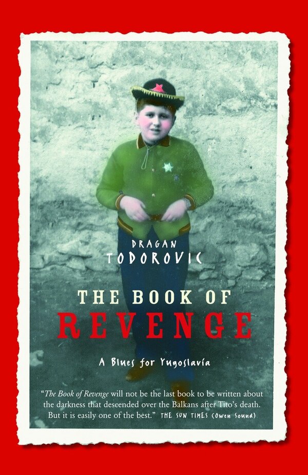 The Book Of Revenge by Dragan Todorovic, Paperback | Indigo Chapters
