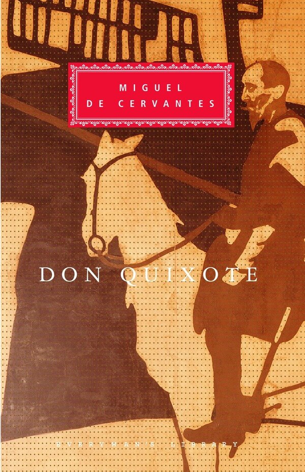 Don Quixote by Miguel De Cervantes, Hardcover | Indigo Chapters