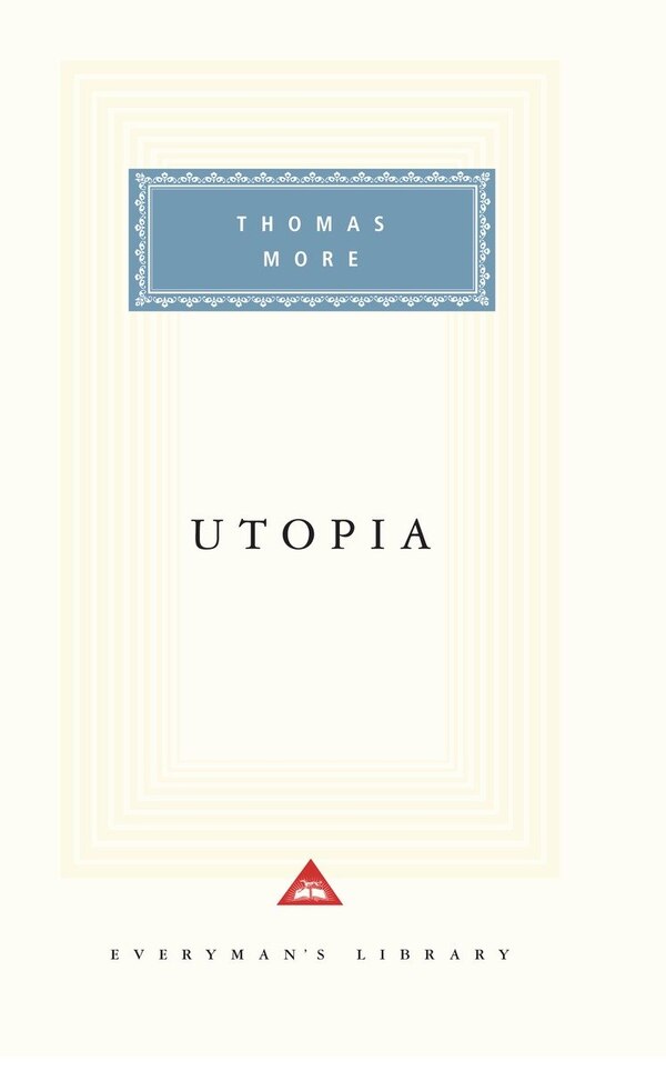 Utopia by Thomas More, Hardcover | Indigo Chapters