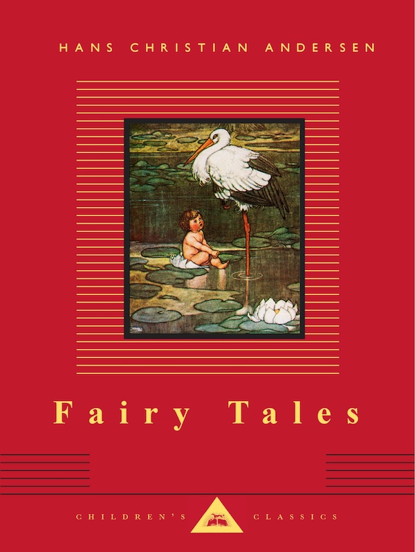 Fairy Tales by Hans Christian Andersen, Hardcover | Indigo Chapters