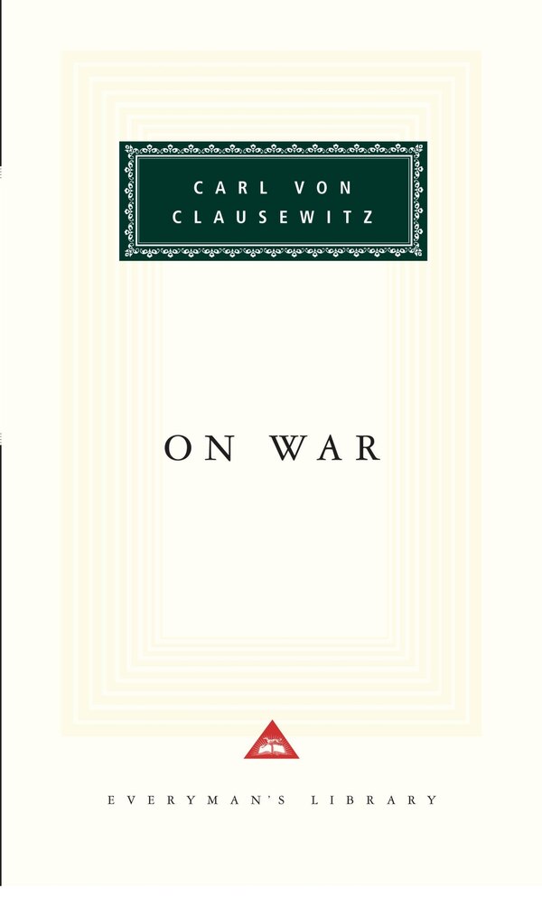 On War by Carl von Clausewitz, Hardcover | Indigo Chapters