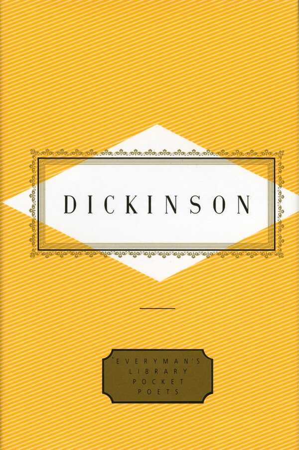 Dickinson: Poems by Emily Dickinson, Hardcover | Indigo Chapters