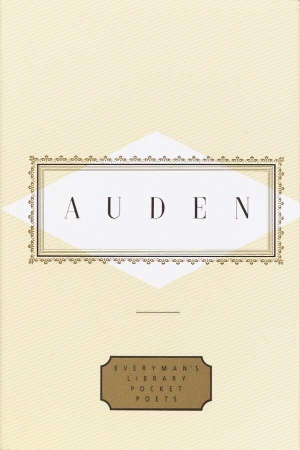 Auden: Poems by W. H. Auden, Hardcover | Indigo Chapters