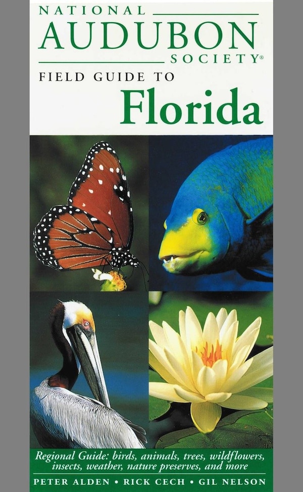 National Audubon Society Field Guide To Florida, Hardcover | Indigo Chapters