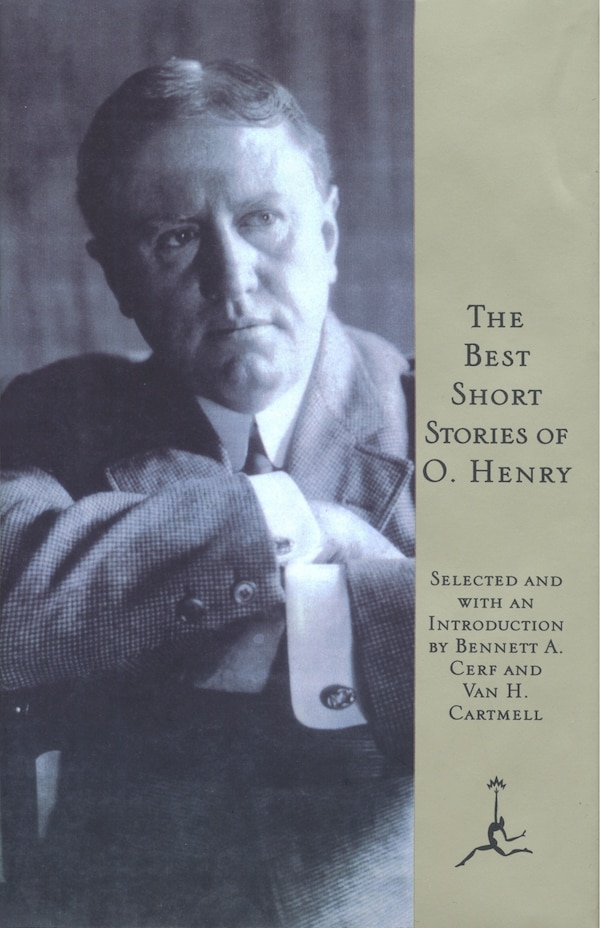 The Best Short Stories Of O. Henry, Hardcover | Indigo Chapters