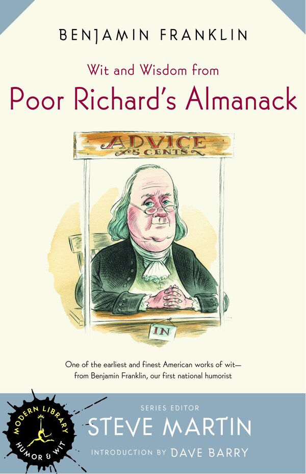 Wit and Wisdom from Poor Richard's Almanack by Benjamin Franklin, Paperback | Indigo Chapters