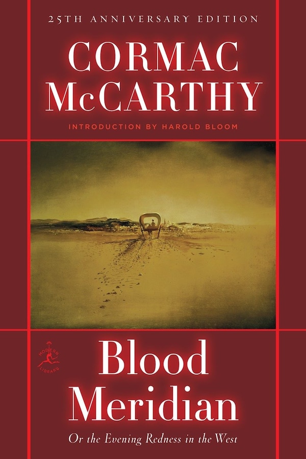 Blood Meridian by Cormac Mccarthy, Hardcover | Indigo Chapters