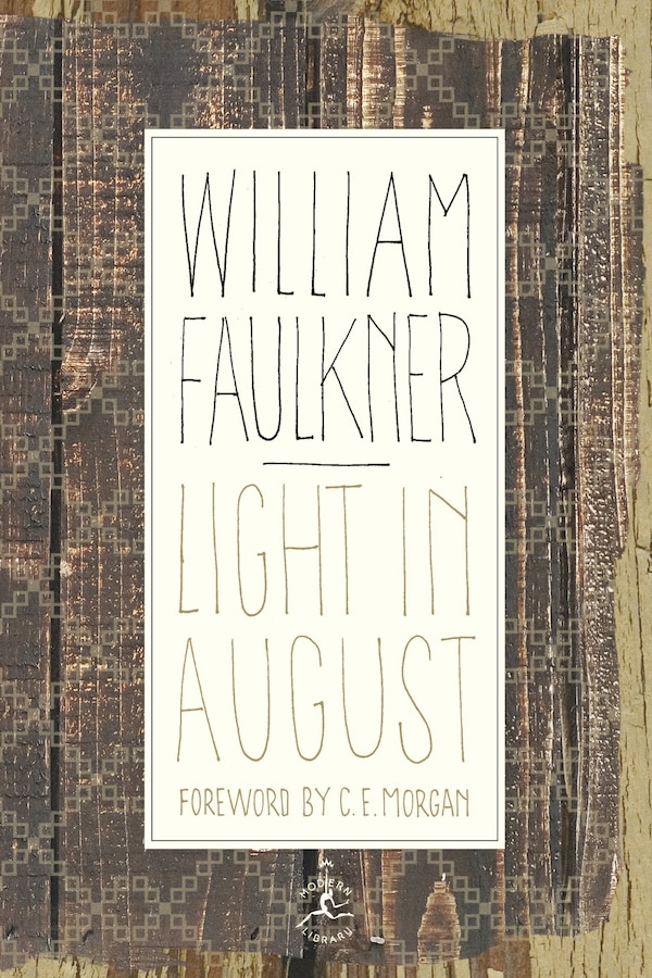 Light in August by William Faulkner, Hardcover | Indigo Chapters