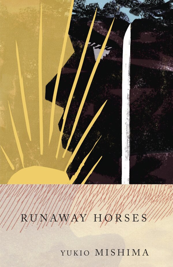 Runaway Horses by YUKIO MISHIMA, Paperback | Indigo Chapters