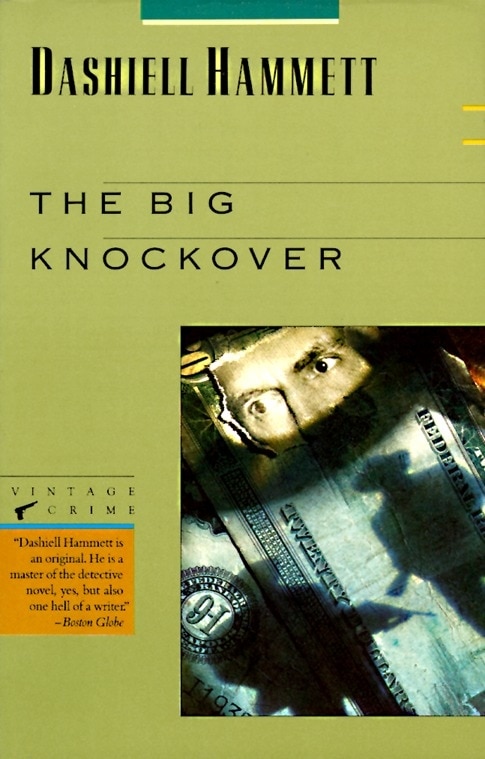 The Big Knockover by Dashiell Hammett, Paperback | Indigo Chapters