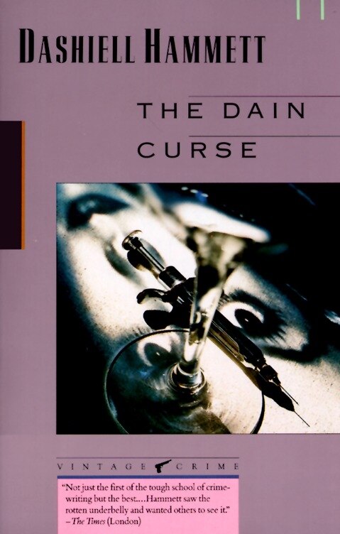 The Dain Curse by Dashiell Hammett, Paperback | Indigo Chapters