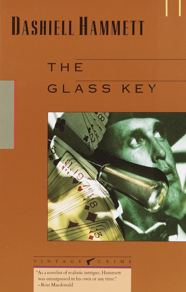 The Glass Key by Dashiell Hammett, Paperback | Indigo Chapters