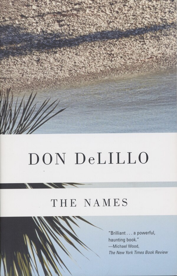 The Names by Don Delillo, Paperback | Indigo Chapters