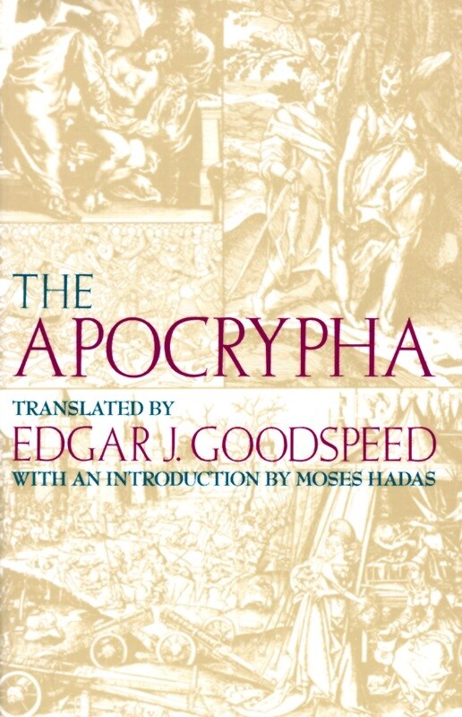 The Apocrypha by Edgar J. Goodspeed, Paperback | Indigo Chapters