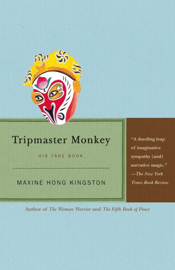 Tripmaster Monkey by Maxine Hong Kingston, Paperback | Indigo Chapters