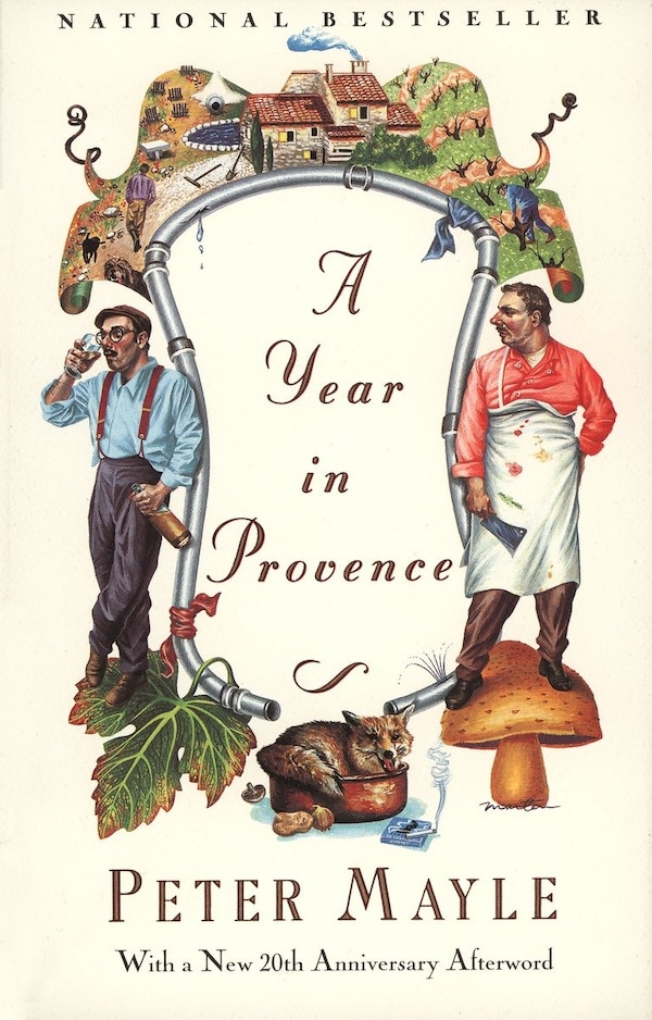 A Year In Provence by Peter Mayle, Paperback | Indigo Chapters