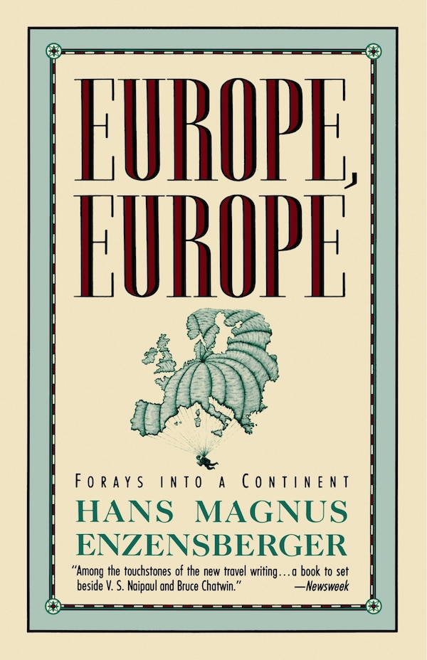 Europe Europe by Hans Magnus Enzensberger, Paperback | Indigo Chapters