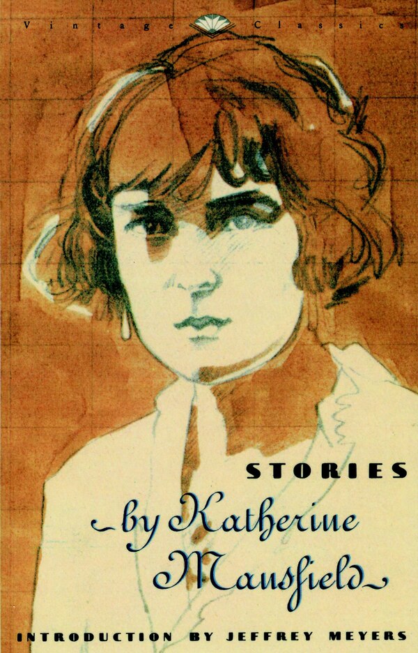 Stories by Katherine Mansfield, Paperback | Indigo Chapters