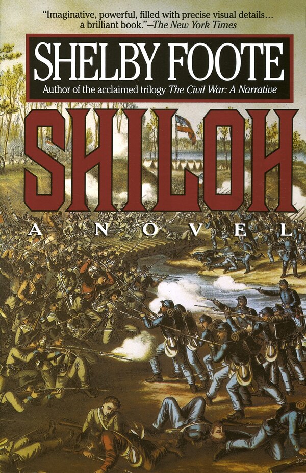 Shiloh by Shelby Foote, Paperback | Indigo Chapters