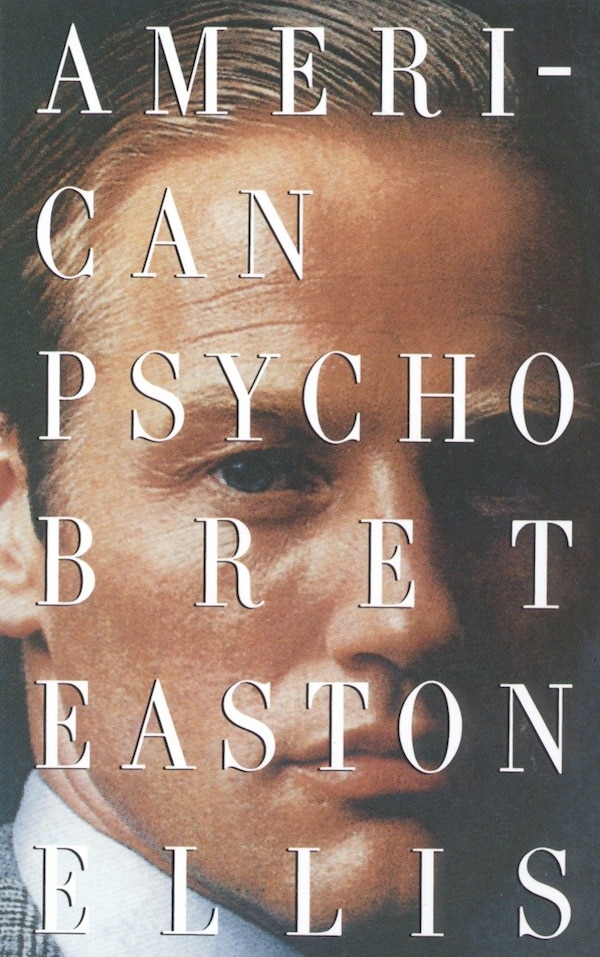 American Psycho by Bret Easton Ellis, Paperback | Indigo Chapters