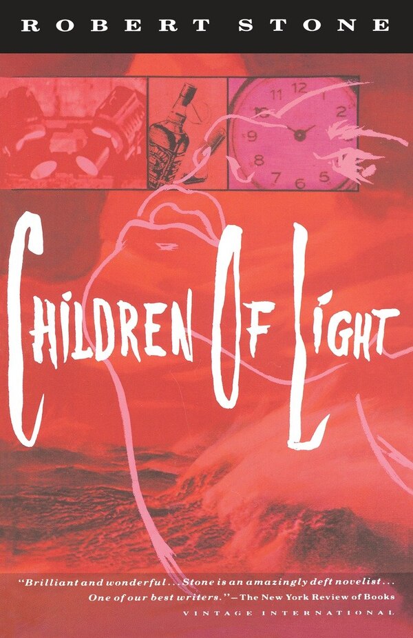 Children Of Light by Robert Stone, Paperback | Indigo Chapters